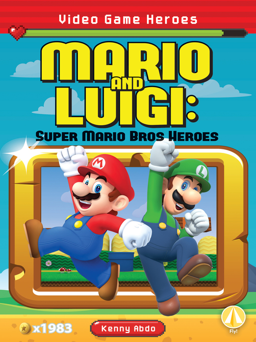 Title details for Mario and Luigi by Kenny Abdo - Wait list